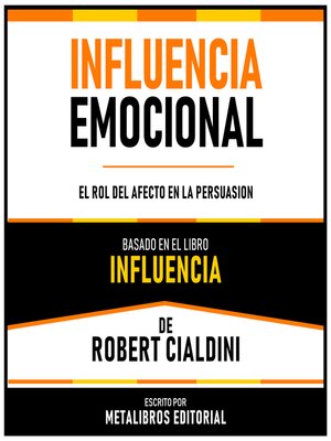 cover image of Influencia Emocional--Basado En El Libro Influencia  De Robert Cialdini